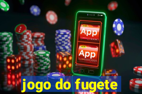 jogo do fugete